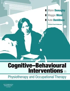 Cognitive Behavioural Interventions in Physiothera...