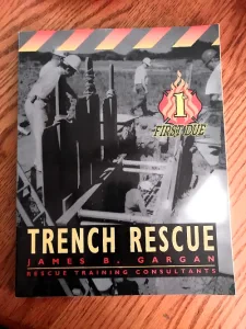 First Due Trench Rescue