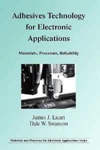 Adhesives Technology for Electronic Applications