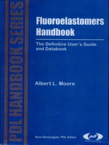 Fluoroelastomers Handbook