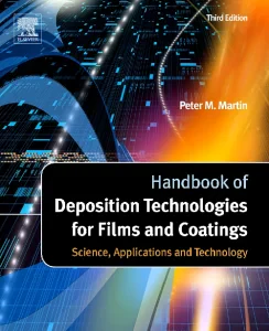 Handbook of Deposition Technologies for Films and ...