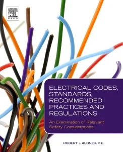 Electrical Codes, Standards, Recommended Practices...