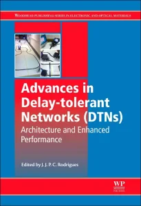 Advances in Delay-tolerant Networks (DTNs)