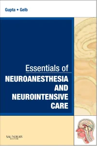 Essentials of Neuroanesthesia and Neurointensive C...
