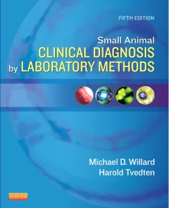 Small Animal Clinical Diagnosis by Laboratory Meth...