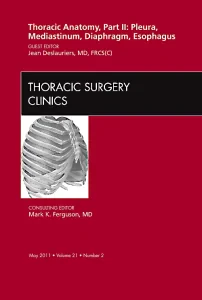 Thoracic Anatomy, Part II, An Issue of Thoracic Su...
