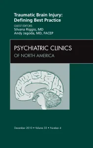 Traumatic Brain Injury: Defining Best Practice , A...