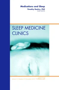 Medications and Sleep, An Issue of Sleep Medicine ...