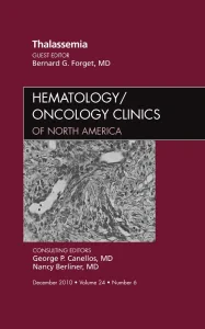 Thalassemia, An Issue of Hematology/Oncology Clini...