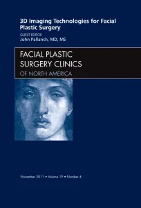 3-D Imaging Technologies for Facial Plastic Surger...