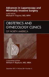 Advances in Laparoscopy and Minimally Invasive Sur...