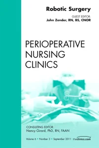 Robotic Surgery, An Issue of Perioperative Nursing...
