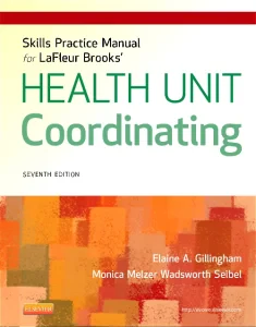 Skills Practice Manual for LaFleur Brooks' Health ...