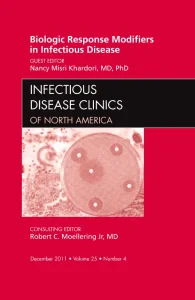 Biologic Response Modifiers in Infectious Diseases...