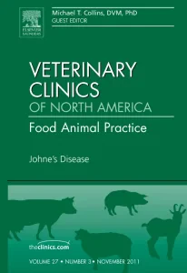 Johne's Disease, An Issue of Veterinary Clinics: F...