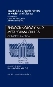 Insulin-Like Growth Factors in Health and Disease,...