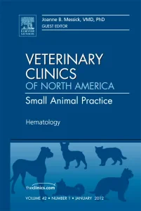 Hematology, An Issue of Veterinary Clinics: Small ...