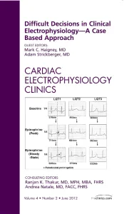 Difficult Decisions in Clinical Electrophysiology ...