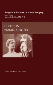 Surgical Advances in Plastic Surgery