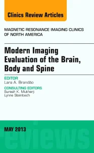 Modern Imaging Evaluation of the Brain, Body and S...