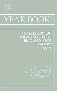 Year Book of Otolaryngology-Head and Neck Surgery ...