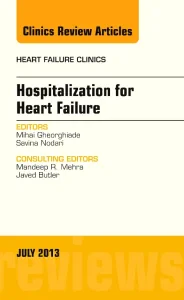 Hospitalization for Heart Failure, An Issue of Hea...