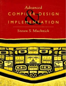 Advanced Compiler Design and Implementation