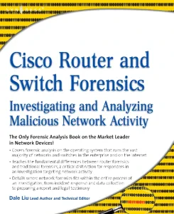 Cisco Router and Switch Forensics