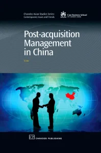Post-Acquisition Management in China