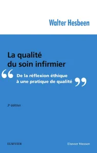 La qualité du soin infirmier