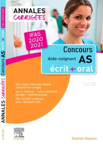 Concours Aide-soignant - Annales corrigées - IFAS ...
