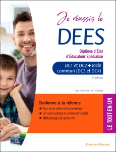 Je réussis le DEES. Diplôme d'État d'éducateur spé...