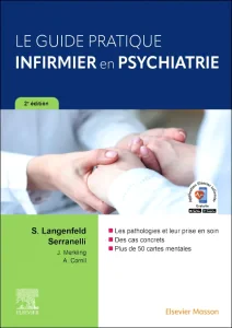 Le guide pratique infirmier en psychiatrie