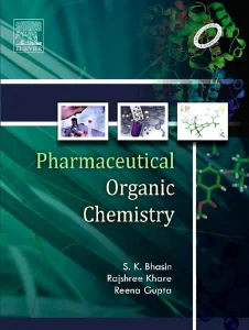Pharmaceutical Organic Chemistry