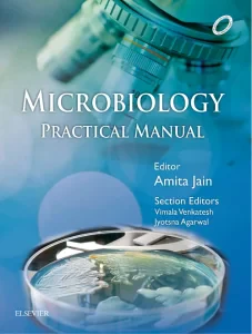 Microbiology Practical Manual, 1st Edition
