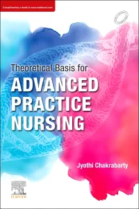 Theoretical Basis for Advanced Practice Nursing